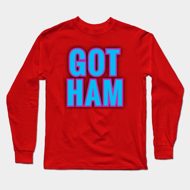 GOT HAM GOTHAM Long Sleeve T-Shirt by Elvira Khan